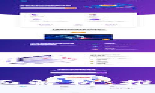  区块链产业技术工具全面解析：推动数字经济创新的助力器