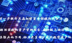   波场TPWallet App：解锁数字资产管理的新纪元，轻