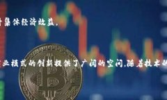 区块链NBT（New Business Token）是一个相对较新且发