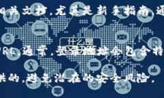 对于TPWallet的登录端口，可以通过以下几种方式来