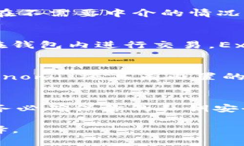 在数字货币领域，有很多不同类型的钱包可以存储各种加密货币。除了TPWallet之外，以下是一些其他受欢迎的数字货币钱包，涵盖热钱包和冷钱包的不同选择：

1. MetaMask
MetaMask 是一个广泛使用的以太坊和 ERC-20 代币钱包。它以浏览器扩展的形式提供，用户可以方便地连接到去中心化应用（DApp）。MetaMask 允许用户轻松管理他们的以太坊资产，同时支持与多种 DApp 的互动。用户界面友好，适合新手。

2. Trust Wallet
Trust Wallet 是一个官方支持的多链钱包，支持超过一万种不同的加密货币。它是一个移动钱包，用户可以随时随地访问他们的资产。Trust Wallet 还提供内置的去中心化交易所（DEX），用户可以直接在钱包内进行交易。安全性也很高，用户的私钥仅存储在本地设备中。

3. Ledger Nano S/X
Ledger 是一个知名的硬件钱包品牌。Ledger Nano S 和 Nano X 都是非常安全的冷钱包，用户将私钥存储在离线设备中，大大降低了黑客攻击的风险。硬件钱包通常适合长期存储和大额资产。

4. Trezor
Trezor 是另外一种流行的硬件钱包，功能和 Ledger 类似。它支持多种加密货币，并提供强大的安全功能。Trezor 也允许用户与各种 DApps 进行交互，但需要通过 USB 连接到计算机或移动设备。

5. Atomic Wallet
Atomic Wallet 是一个多币种软件钱包，用户可以在一个平台上管理多种不同的加密货币。它提供原子交换（Atomic Swap）功能，用户可以在不需要中介的情况下直接交换不同的加密货币。Atomic Wallet 的用户界面友好，适合新手使用。

6. Exodus Wallet
Exodus 是另一个用户友好的软件钱包，提供丰富的用户界面和多种资产支持。它支持多种加密货币，用户不仅可以存储和发送资产，还可以在钱包内进行交易。Exodus 还提供了图表和资产跟踪功能，方便用户管理他们的投资组合。

7. Coinomi
Coinomi 是一个老牌的多链钱包，具有安全性和隐私保护功能。它支持多个币种和代币，为用户提供去中心化和自主控制的资产管理方式。Coinomi 还具有内置的交换功能，方便用户在不同资产之间交易。

总结
在选择存币钱包时，用户需要考虑多种因素，包括安全性、用户界面、支持的资产类型以及使用方便性。无论你选择 TPWallet 还是其他钱包，务必确保你的私钥安全，并定期备份你的资产信息。每种钱包都有自己的优缺点，适合不同需求的用户群体。选择适合你的那一款钱包，开启你的数字资产管理之旅。

以上是一些除 TPWallet 之外的数字货币钱包选项。在选择时，请务必认真考虑每种钱包的特点和安全性，以便根据自己的需求做出最佳选择。