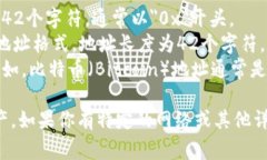 TPWallet（TokenPocket Wallet）地址通常是以字母和数字