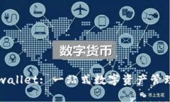 ### tpwallet: 一站式数字资产管理平台详解
